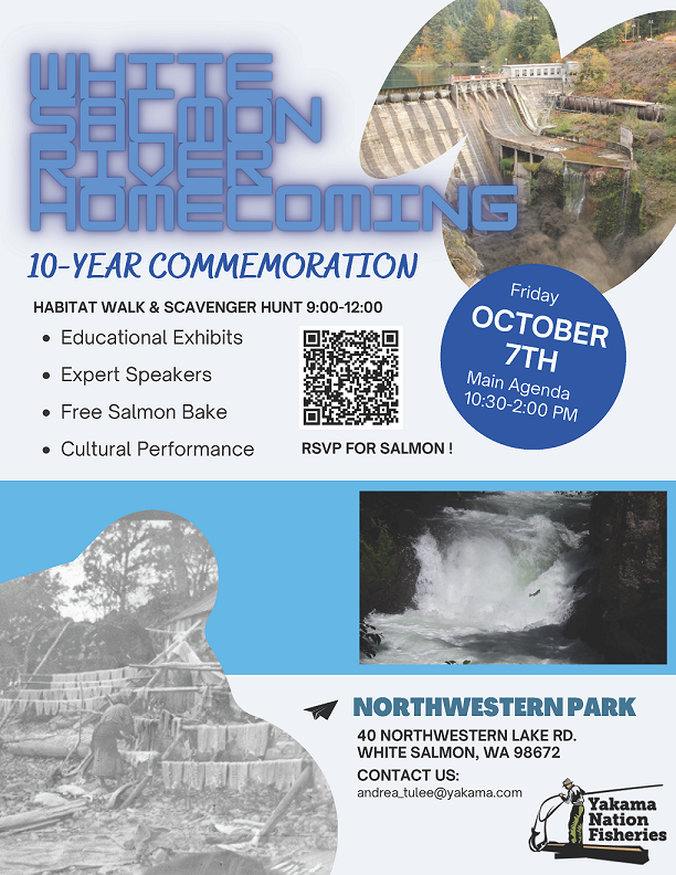 Special Event on 10/7/2022 It’s Been A Decade Since The Removal Of Condit Dam And The Return Of